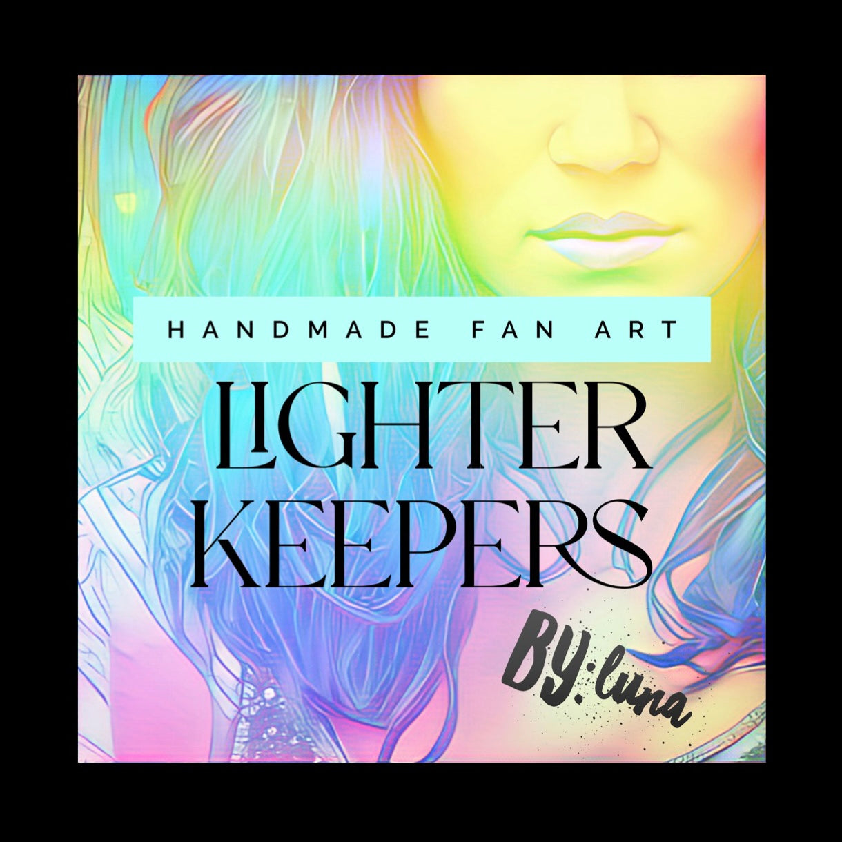 Luna Fan Art - Lighter Keepers