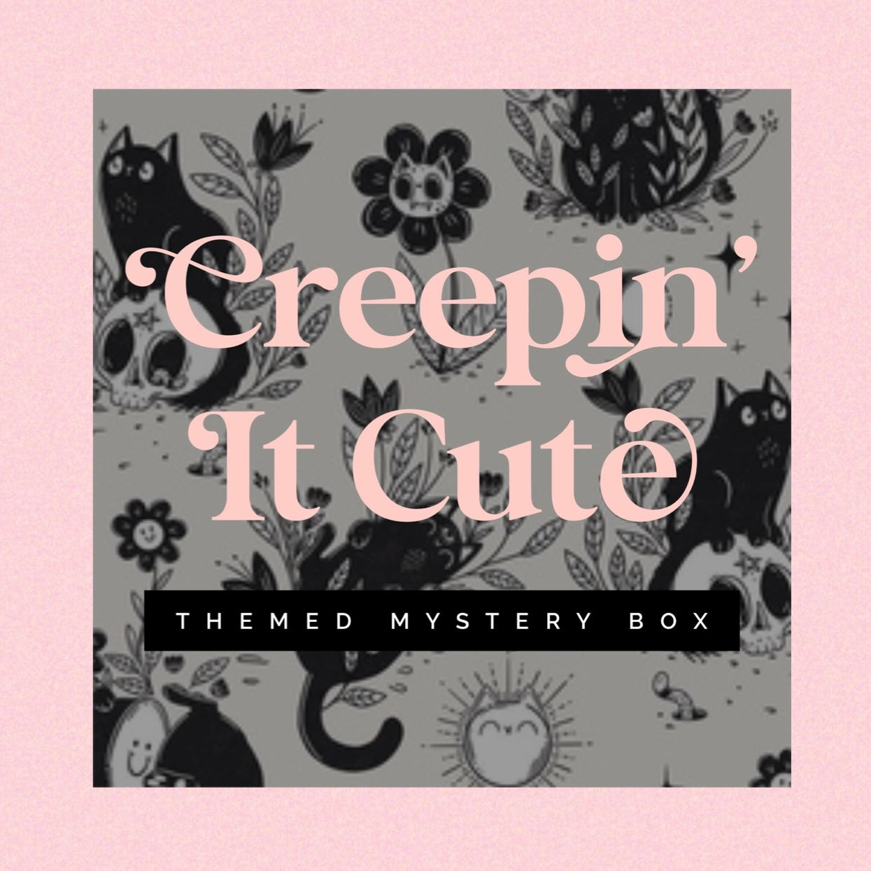 Creepin’ It Cute Mystery Box